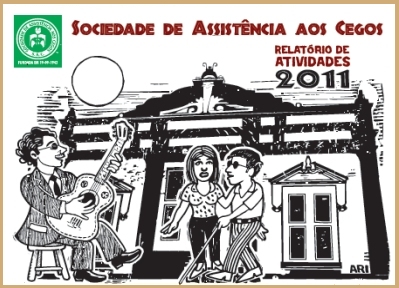 Sociedade de Assistncia aos Cegos - Relatrio de Atividades - 2011