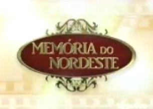 Vdeo da TV DIRIO programa Memria do Nordeste